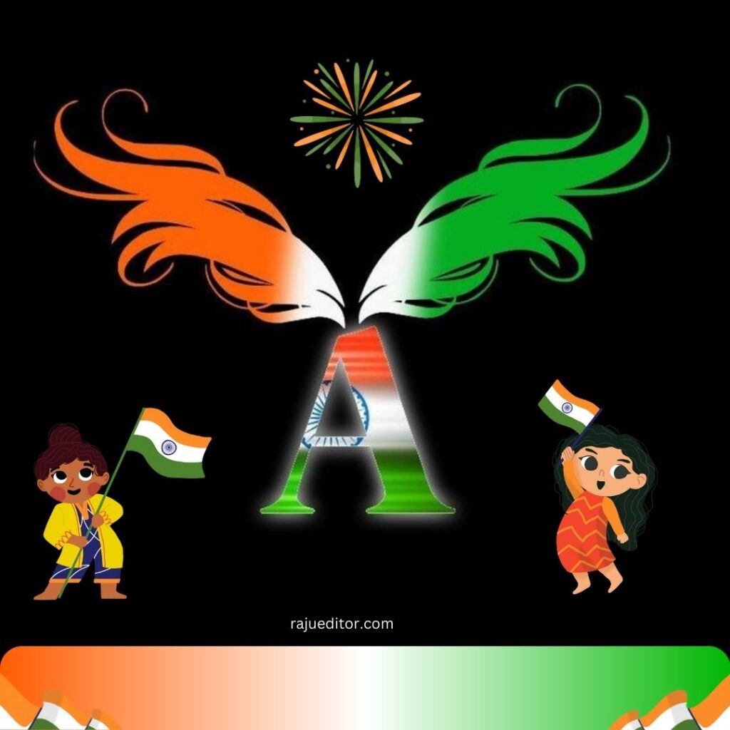 A Name Art Indian Flag Dp, 15 August Independence Day, 26 January Republic Day
