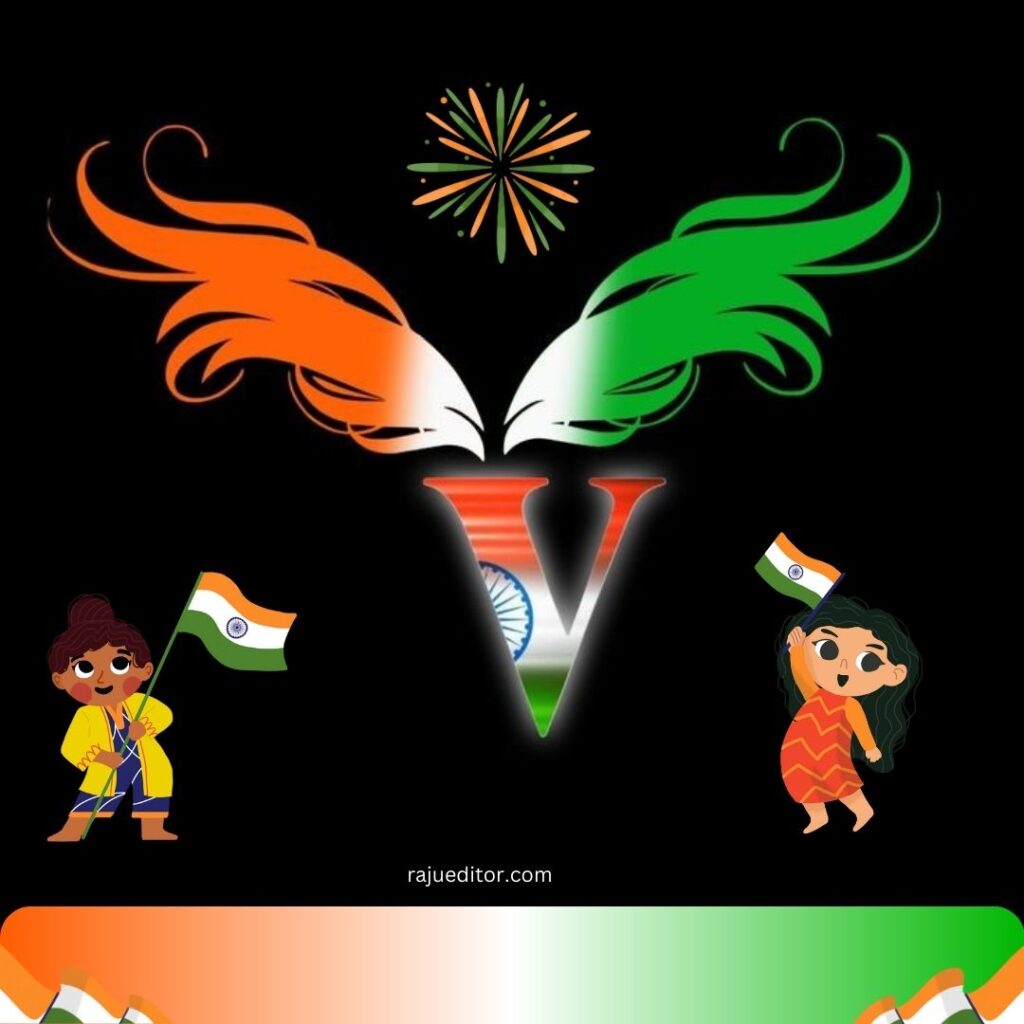 Latest V Name Dp Pic For Indian Flag, 15 August Independence Day, 26 January Republic Day
