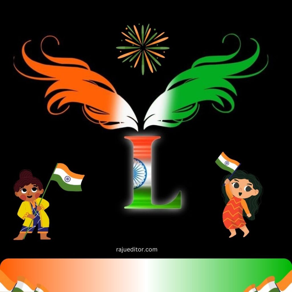 Stlish Dp L Name Indian Flag, 15 August Independence Day, 26 January Republic Day
