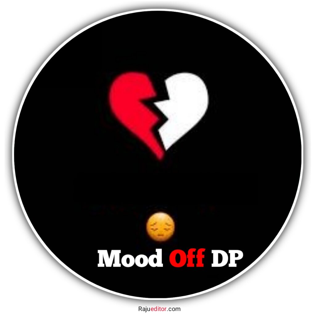 Love Mood Off Dp