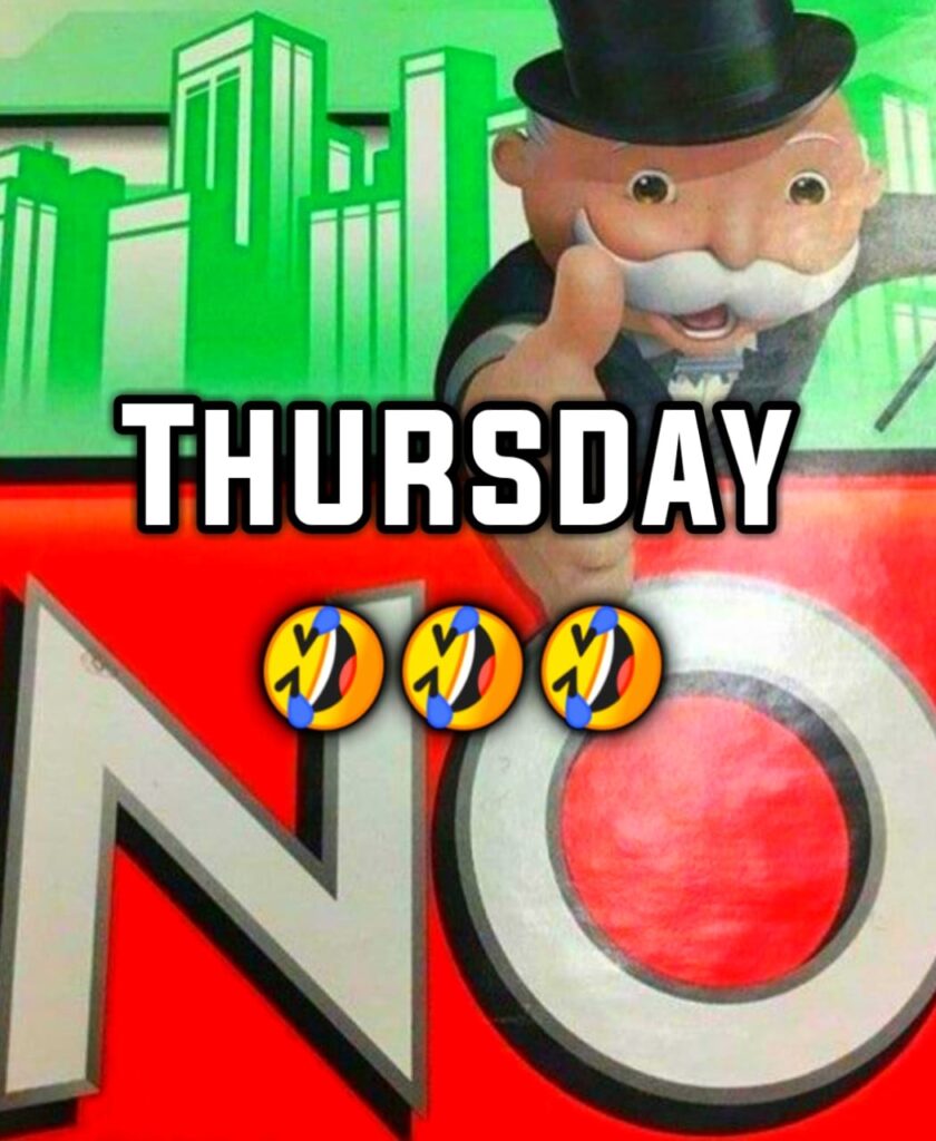 Thursday Memes Funny