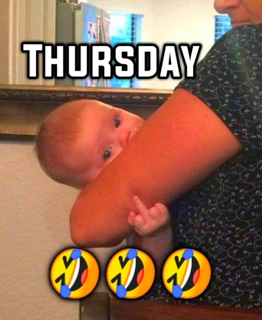 Thursday Work Memes Funny
