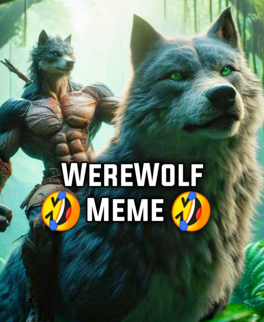 Werewolf Meme 2024 Pictures