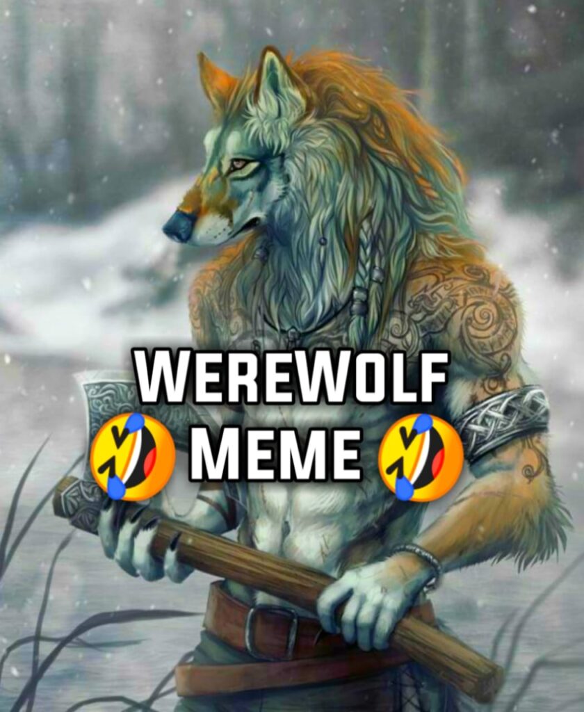 Werewolf Ripping Off Shirt Meme