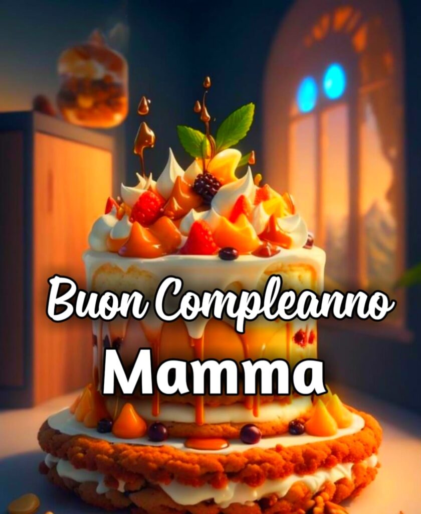 Auguri Alla Mamma Di Buon Compleanno