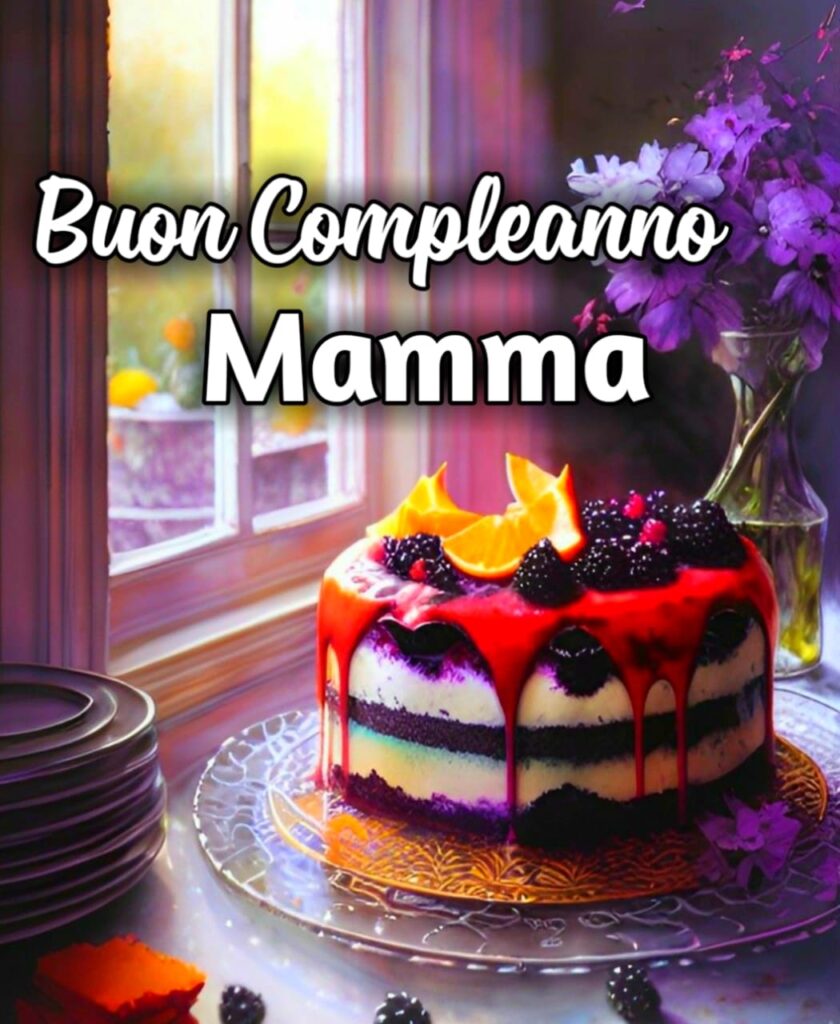 Auguri Di Buon Compleanno Per Mamma