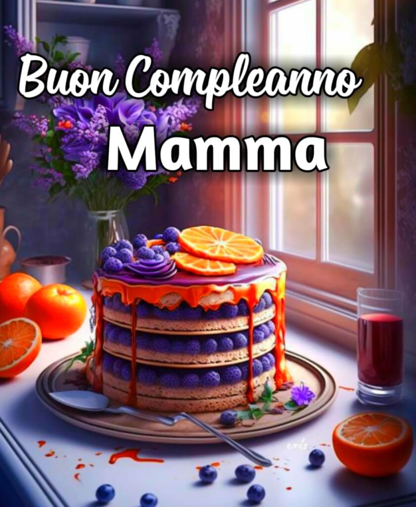 Buon Compleanno Amore Di Mamma