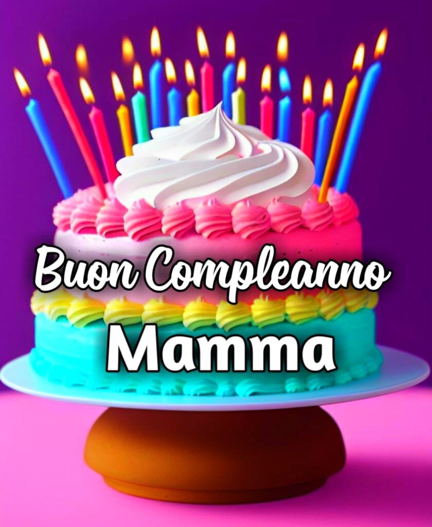 Buon Compleanno Mamma